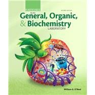 Exercises for the General, Organic, and Biochemistry Laboratory, Second Edition