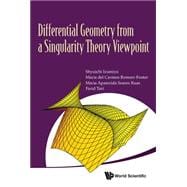 Differential Geometry from Singularity Theory Viewpoint
