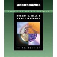 Microeconomics Principles and Applications (with InfoTrac)