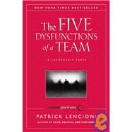 The Five Dysfunctions of a Team