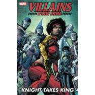 Villains for Hire Knight Takes King