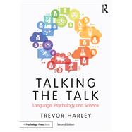 Talking the Talk: Language, Psychology and Science