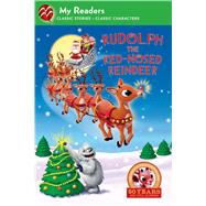 Rudolph the Red-Nosed Reindeer (My Reader, Level 2)