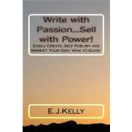 Write With Passion...sell With Power!