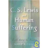 C.S. Lewis and Human Suffering