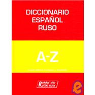 Diccionario Espanol-Ruso/ Spanish-Russian Dictionary