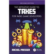 The Definitive Guide to Taxes for Indie Game Developers