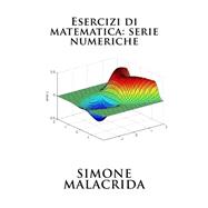 Esercizi Di Matematica Serie Numeriche