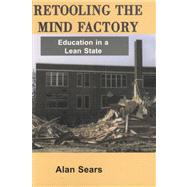 Retooling the Mind Factory