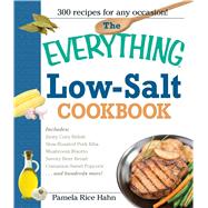 The Everything Low- Salt Cookbook Book
