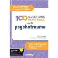 100 questions sur le psycho-trauma