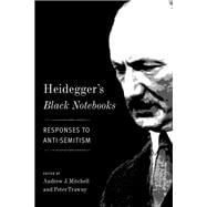 Heidegger's Black Notebooks