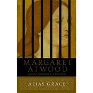 Alias Grace A Novel