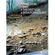 Practical And Theoretical Geoarchaeology