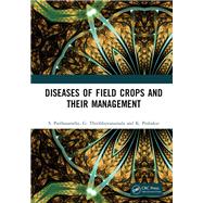 Diseases of Field Crops and their Management