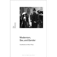 Modernism, Sex, and Gender