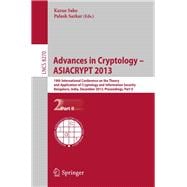 Advances in Cryptology - Asiacrypt 2013