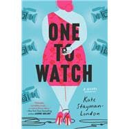 One to Watch A Novel