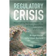 Regulatory Crisis