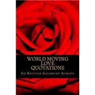 World Moving Love Quotations