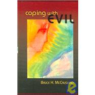Coping With Evil