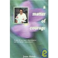 A Matter of Courage