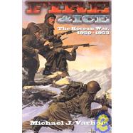 Fire And Ice The Korean War 1950- 53