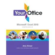 Your Office Microsoft Excel 2010 Comprehensive