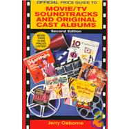 The Official Price Guide to Movie/TV Soundtracks & Original Cast Albums