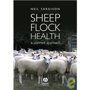 Sheep Flock Health A Planned Approach