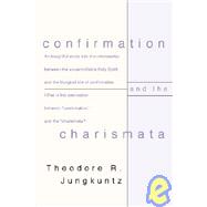 Confirmation and the Charismata