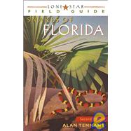 Lone Star Field Guide Snakes of Florida