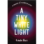 A Tiny White Light,9798896360445