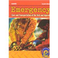 Emergency: Care and Transportation of the Sick and Injured