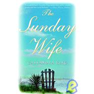 The Sunday Wife A Novel
