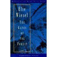 The Gates of the Forest A Novel