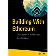 Building With Ethereum book cover, ISBN 9781484290446