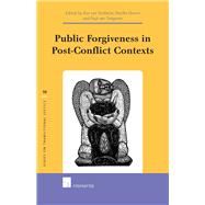 Public Forgiveness in Post-conflict Contexts