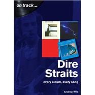 Dire Straits every album, every song