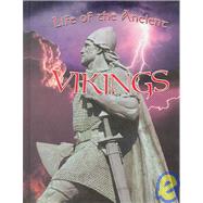 Life Of The Ancient Vikings