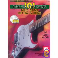 101 Bad to the Bone Blues Guitar Rhythm Patterns