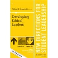 Developing Ethical Leaders New Directions for Student Leadership, Number 146