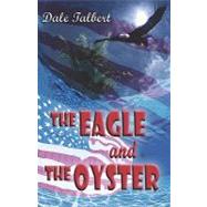 The Eagle And The Oyster