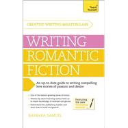 Masterclass: Writing Romantic Fiction Teach Yourself