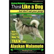 Alaskan Malamute Training AAA Akc