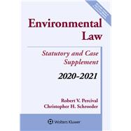 Environmental Law: Statutory and Case Supplement 2020-2021