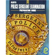 Police Sergeant Examination Preparation Guide