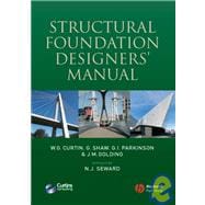Structural Foundation Designers' Manual