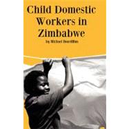 Child Domestic Workers In Zimbabwe