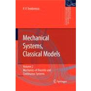 Mechanical Systems, Classical Models